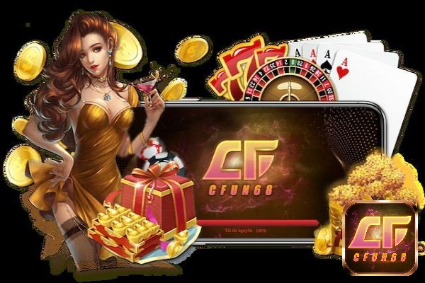 cfun68.cc sân chơi cá cược uy tín nhất hiện nay