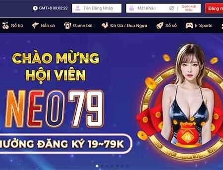 Đăng nhập Neo79 trải nghiệm cá cược đa dạng, an toàn