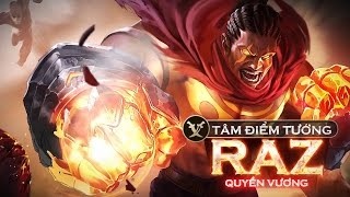 Raz liên quân – cách chơi, lên đồ, bảng ngọc chuẩn nhất
