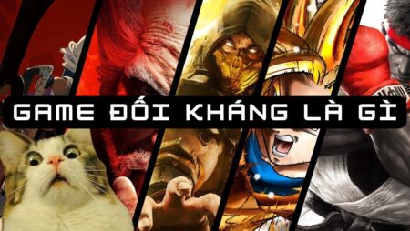 Top game đối kháng PC cực đỉnh mà anh em nên thử