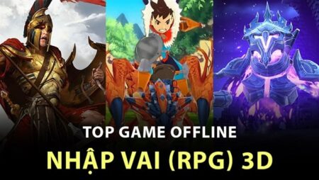 Top game RPG offline: Các tựa game nhập vai không cần mạng