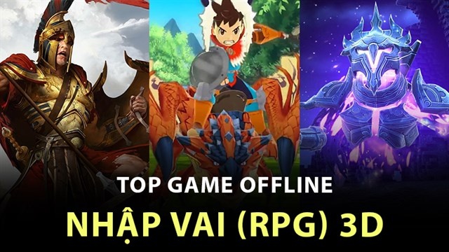 Top game RPG offline: Các tựa game nhập vai không cần mạng