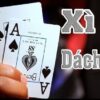 Mẹo chơi xì dách giúp người chơi chinh phục game dễ dàng