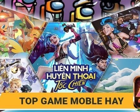 Top game mobile hay miễn phí 2025 hot nhất hiện nay